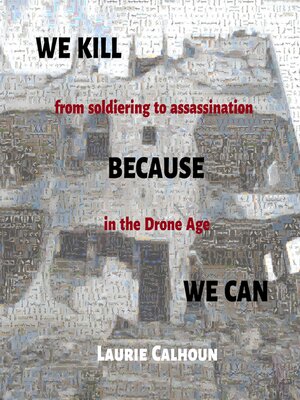 cover image of We Kill Because We Can
